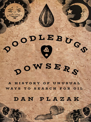 cover image of Doodlebugs and Dowsers